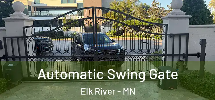  Automatic Swing Gate Elk River - MN