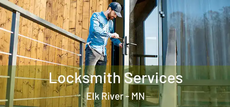  Locksmith Services Elk River - MN