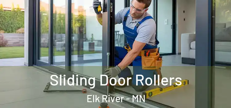 Sliding Door Rollers Elk River - MN